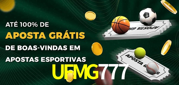 UFMG777bet Ate 100% de Aposta Gratis